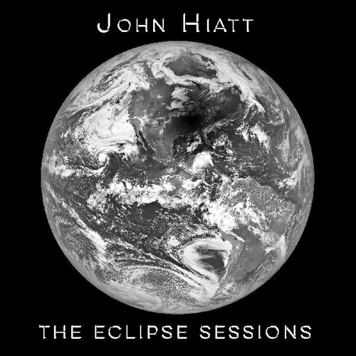 John Hiatt / Eclipse Sessions